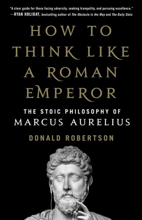 How to Think Like a Roman Emperor(Kobo/電子書)