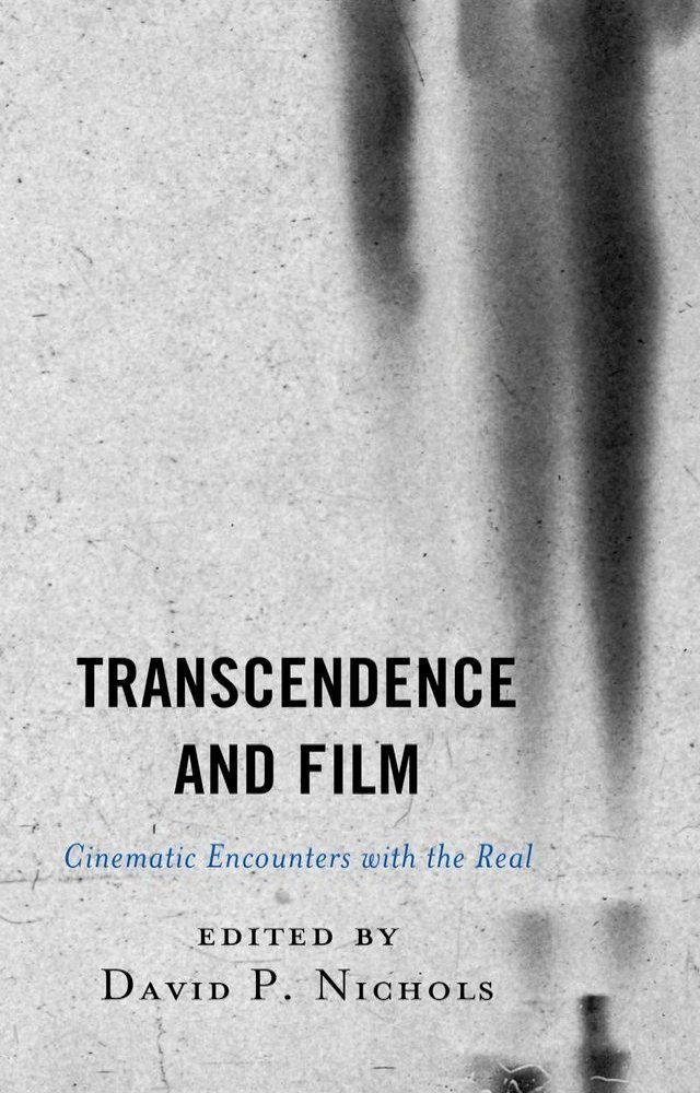  Transcendence and Film(Kobo/電子書)