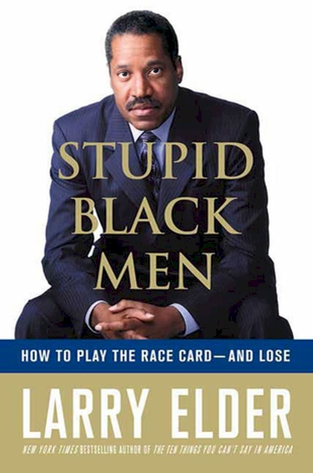  Stupid Black Men(Kobo/電子書)