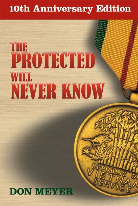 The Protected Will Never Know(Kobo/電子書)