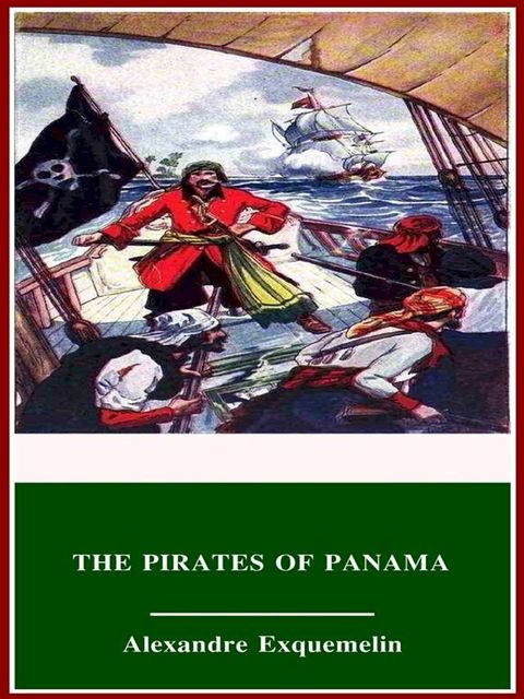 The Pirates of Panama(Kobo/電子書)