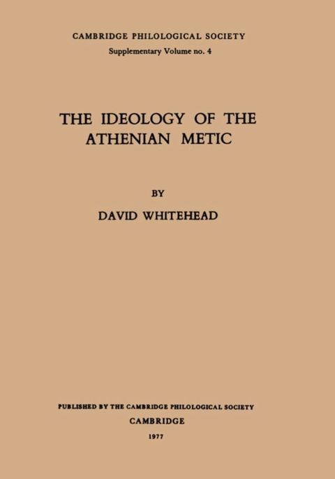 The Ideology of the Athenian Metic(Kobo/電子書)