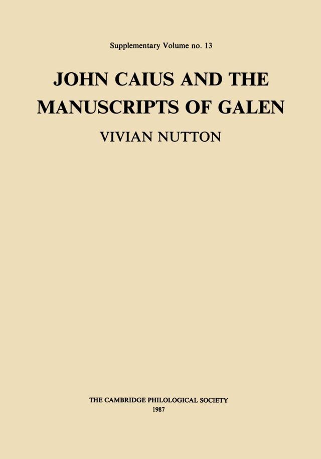  John Caius and the Manuscripts of Galen(Kobo/電子書)