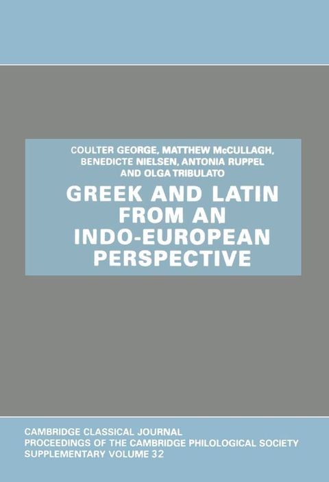 Greek and Latin from an Indo-European Perspective(Kobo/電子書)