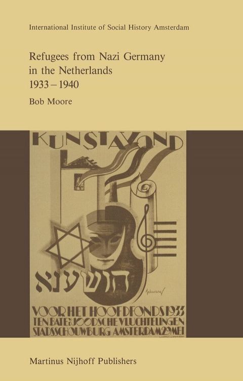 Refugees from Nazi Germany in the Netherlands 1933–1940(Kobo/電子書)