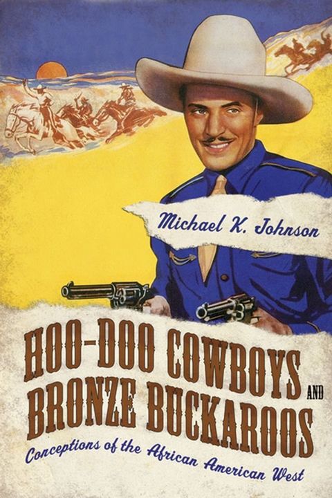 Hoo-Doo Cowboys and Bronze Buckaroos(Kobo/電子書)