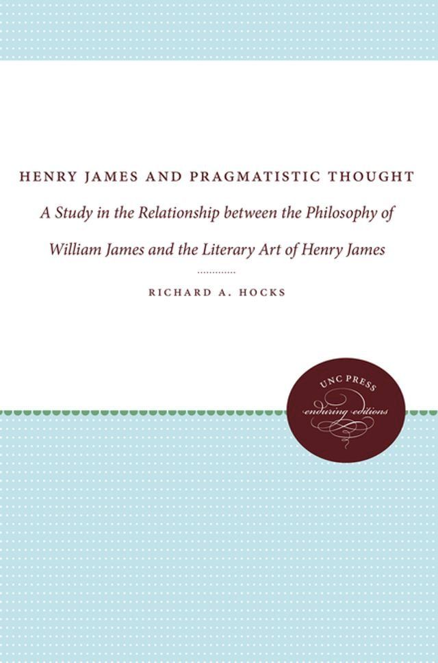  Henry James and Pragmatistic Thought(Kobo/電子書)