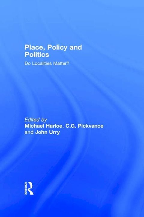 Place, Policy and Politics(Kobo/電子書)