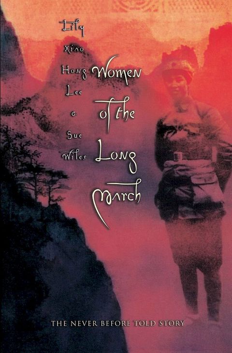 Women of the Long March(Kobo/電子書)