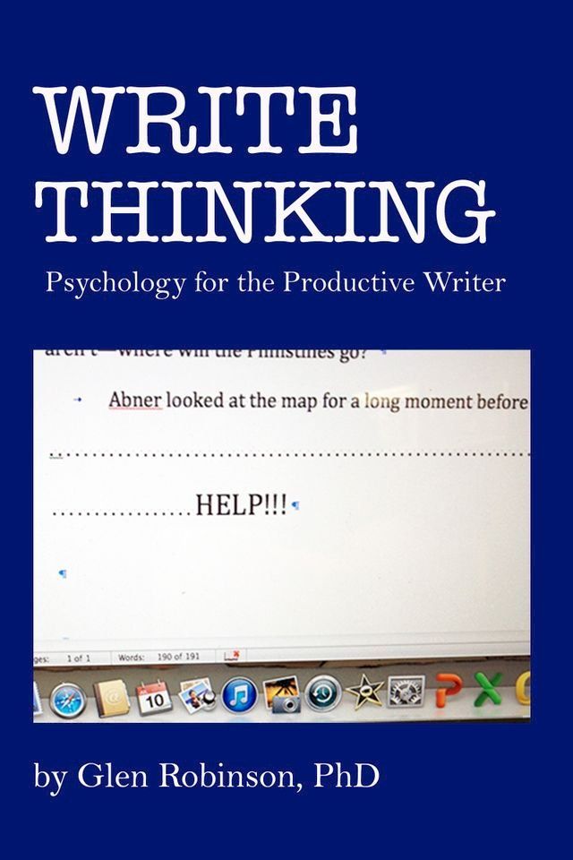  Write Thinking: Psychology for the Productive Writer(Kobo/電子書)