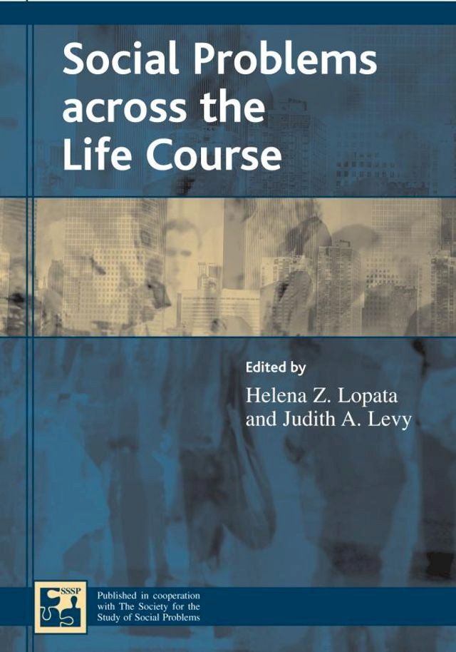  Social Problems across the Life Course(Kobo/電子書)