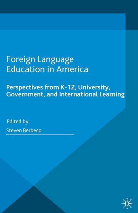 Foreign Language Education in America(Kobo/電子書)