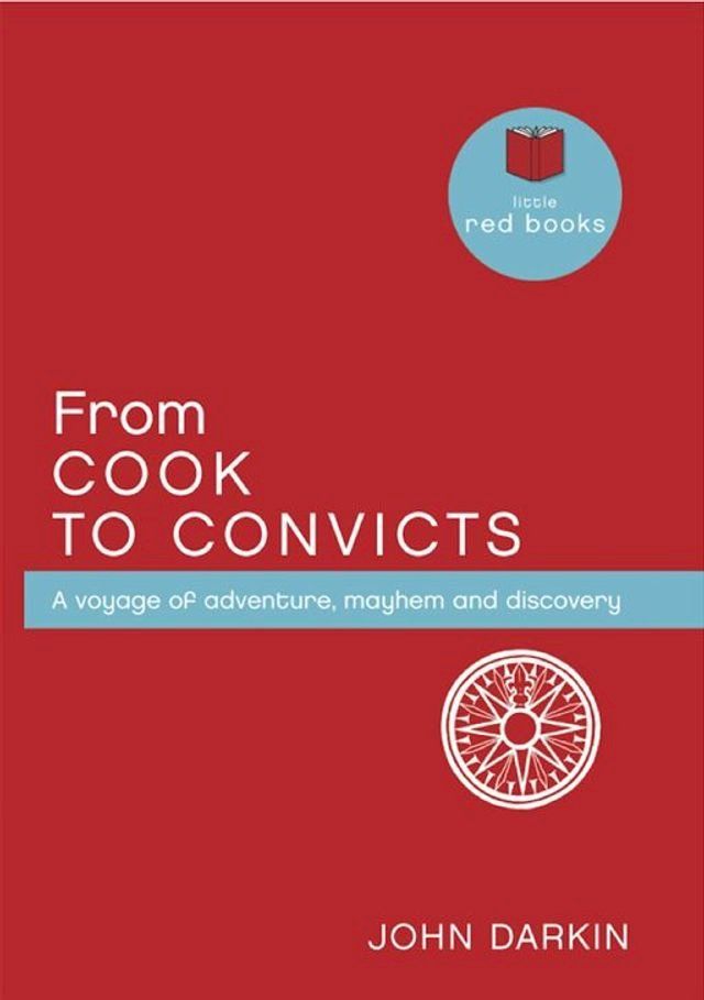  From Cook to Convicts(Kobo/電子書)