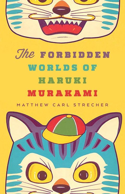 The Forbidden Worlds of Haruki Murakami(Kobo/電子書)