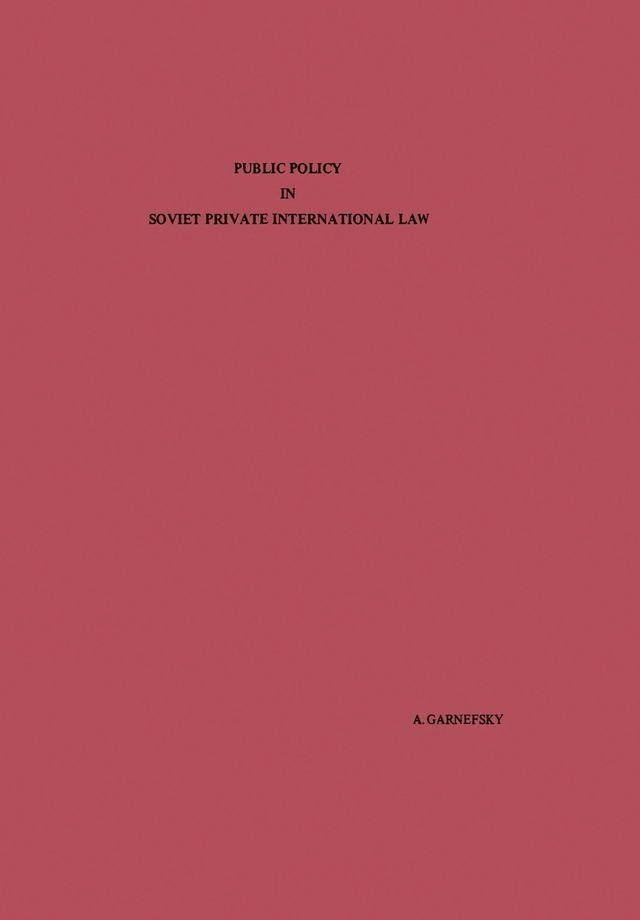  Public Policy in Soviet Private International Law(Kobo/電子書)