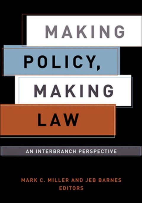 Making Policy, Making Law(Kobo/電子書)