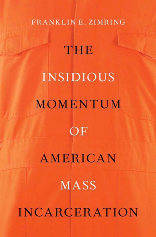  The Insidious Momentum of American Mass Incarceration(Kobo/電子書)