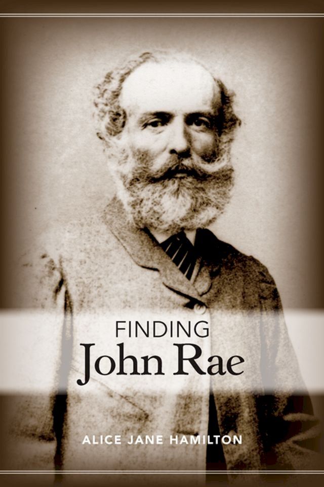  Finding John Rae(Kobo/電子書)