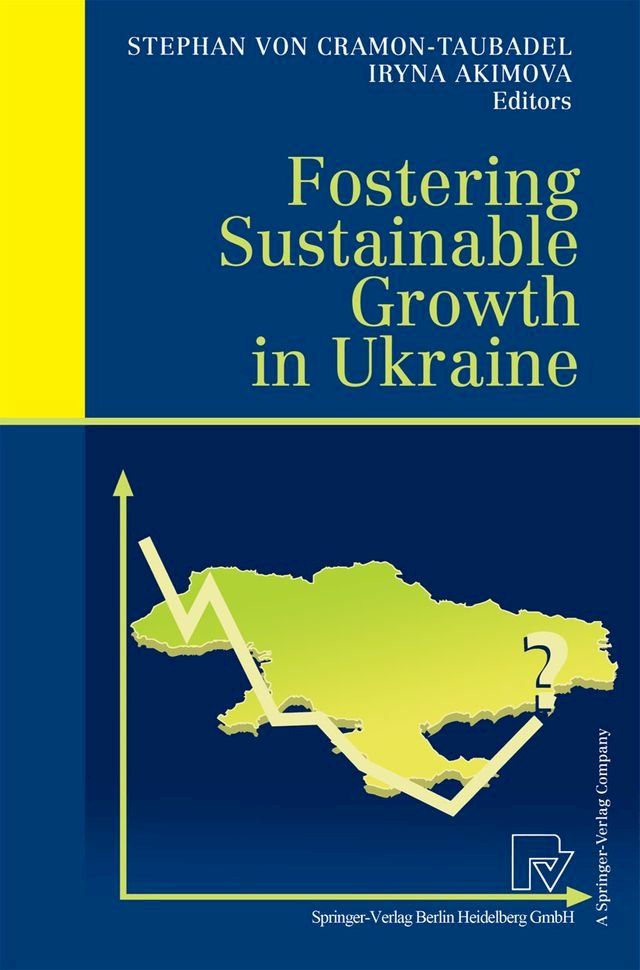  Fostering Sustainable Growth in Ukraine(Kobo/電子書)