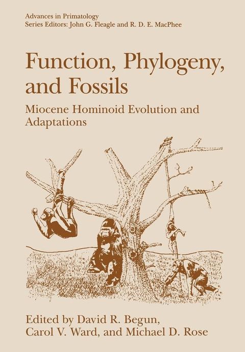 Function, Phylogeny, and Fossils(Kobo/電子書)