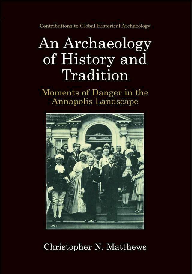  An Archaeology of History and Tradition(Kobo/電子書)