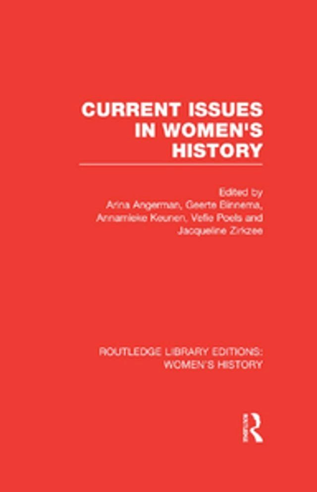  Current Issues in Women's History(Kobo/電子書)