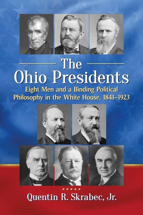 The Ohio Presidents(Kobo/電子書)