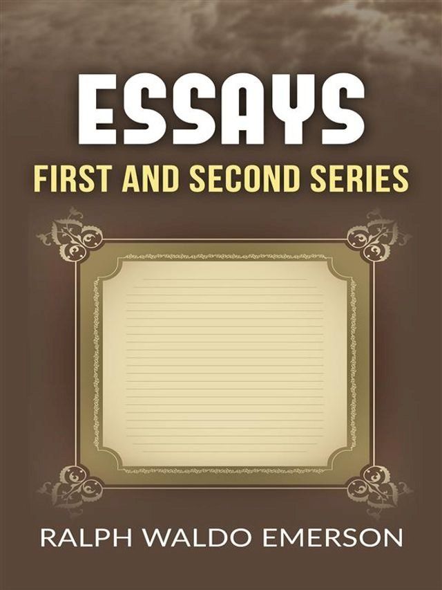  Essays - First and second series(Kobo/電子書)