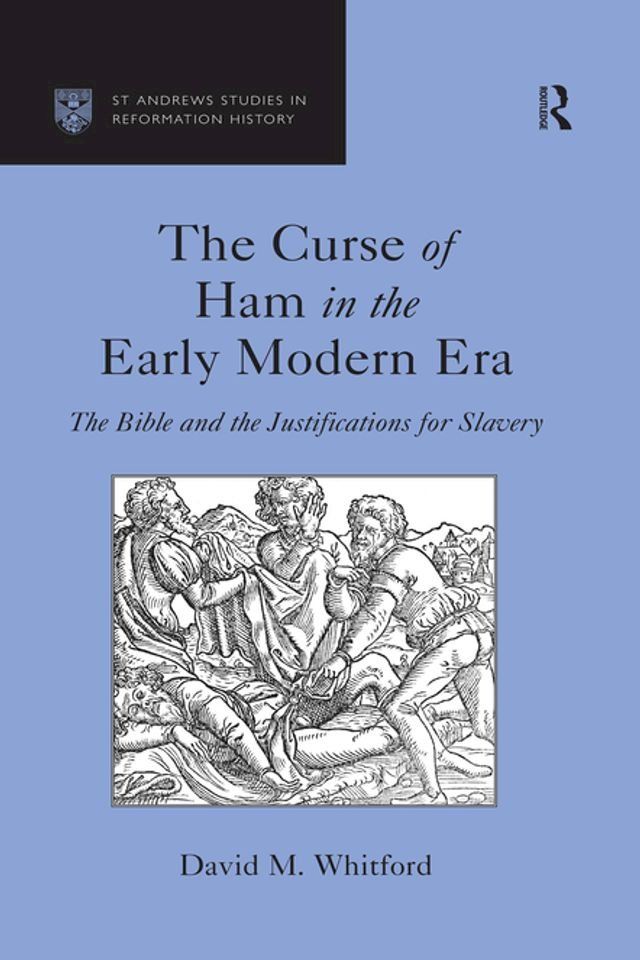  The Curse of Ham in the Early Modern Era(Kobo/電子書)