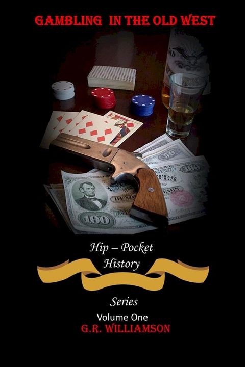 Gambling in the Old West(Kobo/電子書)