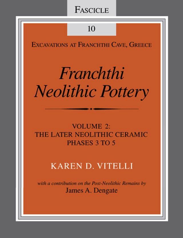  Franchthi Neolithic Pottery, Volume 2(Kobo/電子書)