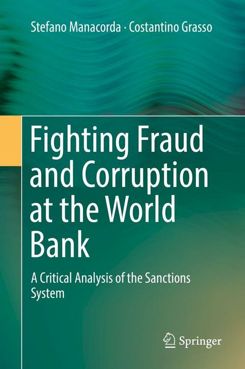 Fighting Fraud and Corruption at the World Bank(Kobo/電子書)