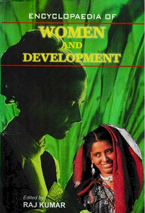 Encyclopaedia of Women And Development (Violence Against Women)(Kobo/電子書)