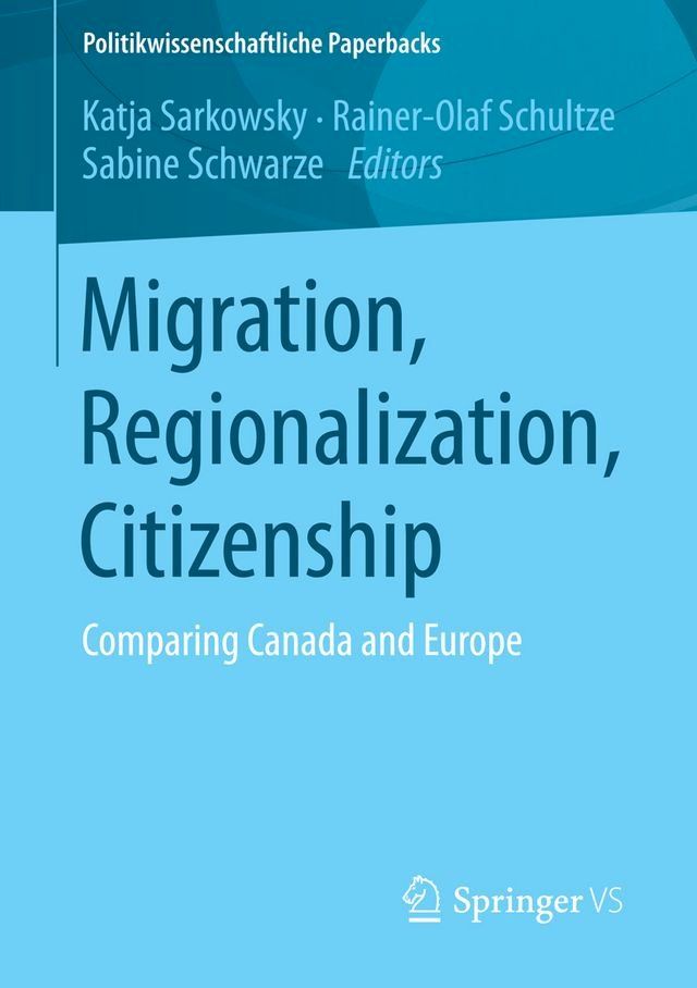  Migration, Regionalization, Citizenship(Kobo/電子書)