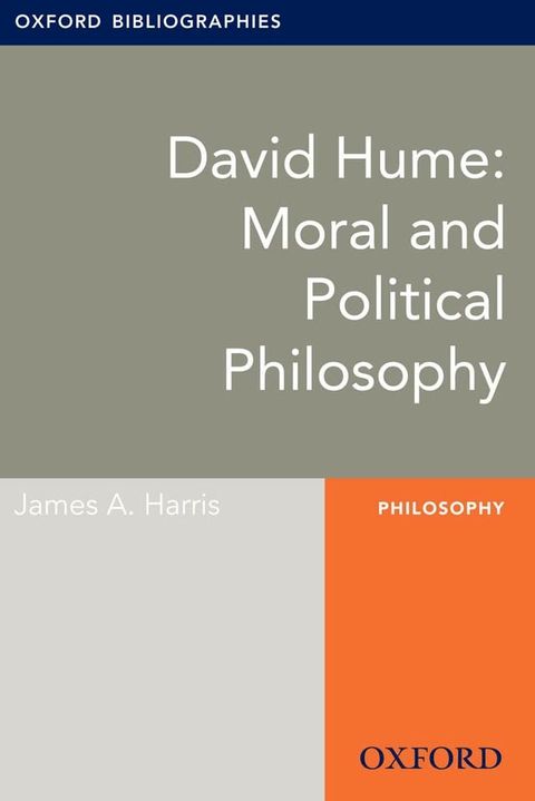 David Hume: Moral and Political Philosophy: Oxford Bibliographies Online Research Guide(Kobo/電子書)