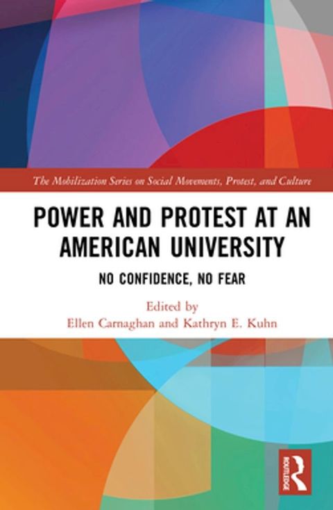 Power and Protest at an American University(Kobo/電子書)