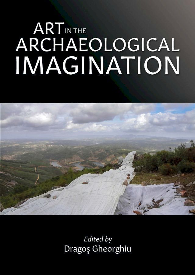  Art in the Archaeological Imagination(Kobo/電子書)