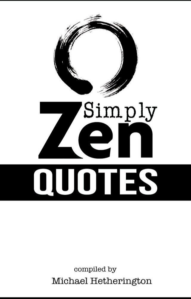  Simply Zen Quotes(Kobo/電子書)