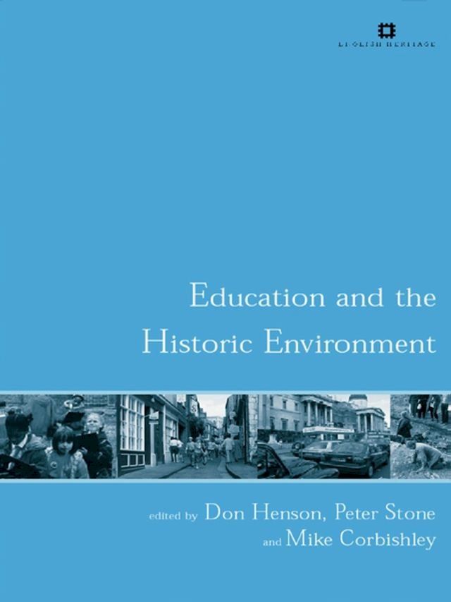  Education and the Historic Environment(Kobo/電子書)