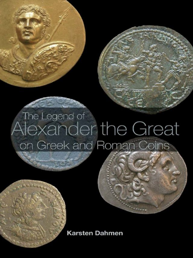  The Legend of Alexander the Great on Greek and Roman Coins(Kobo/電子書)