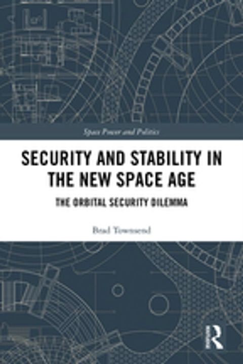 Security and Stability in the New Space Age(Kobo/電子書)