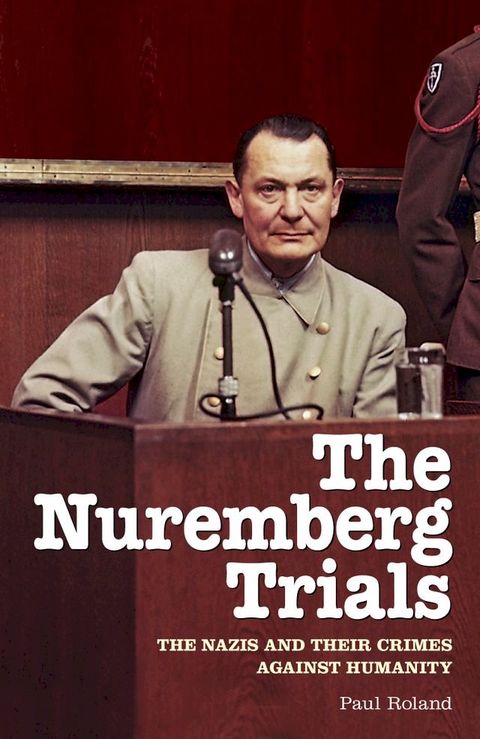 The Nuremberg Trials(Kobo/電子書)