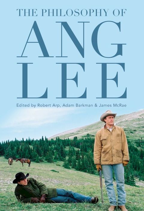 The Philosophy of Ang Lee(Kobo/電子書)