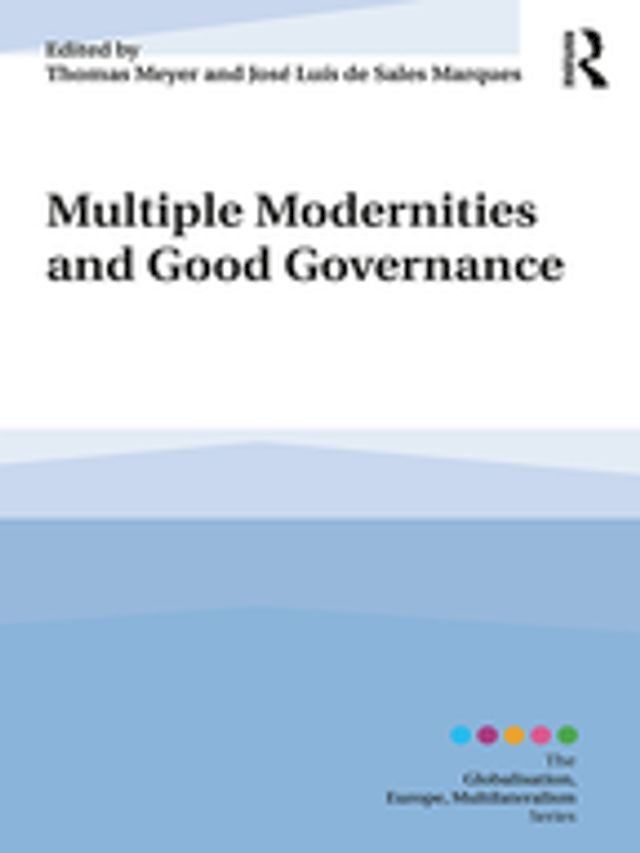  Multiple Modernities and Good Governance(Kobo/電子書)