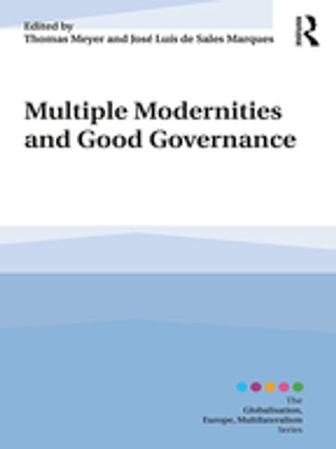 Multiple Modernities and Good Governance(Kobo/電子書)