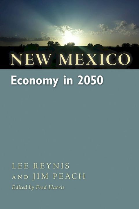 New Mexico Economy in 2050(Kobo/電子書)