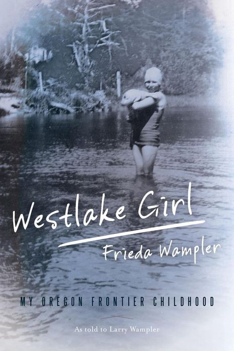 Westlake Girl(Kobo/電子書)