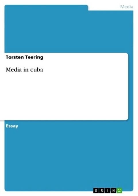 Media in cuba(Kobo/電子書)