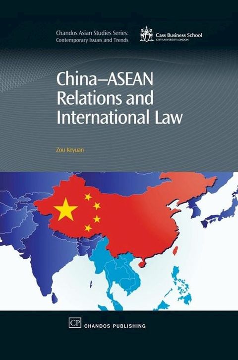 China-Asean Relations and International Law(Kobo/電子書)