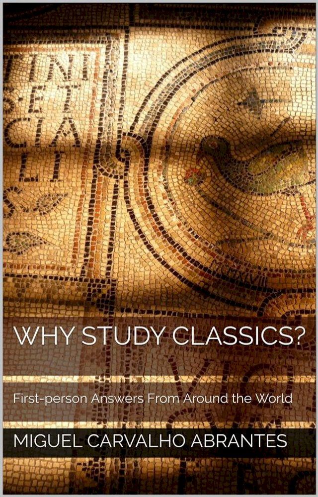  Why Study Classics?(Kobo/電子書)